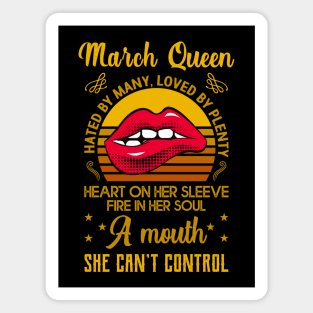 March Birthday Queen Magnet